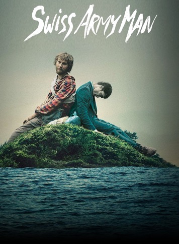 Swiss Army Man Kinostart Swiss Army Man Kinostart